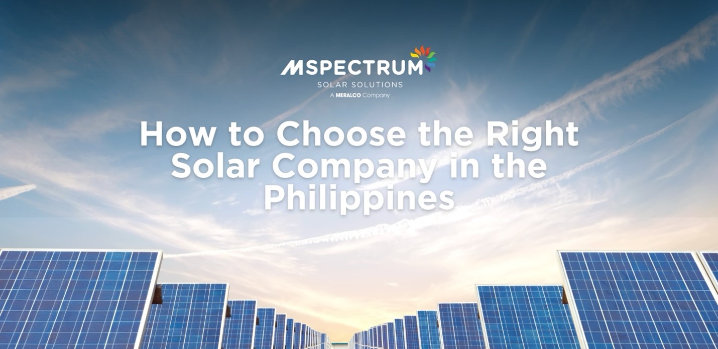 How to Choose the Right Solar Company in the Philippines | MSpectrum